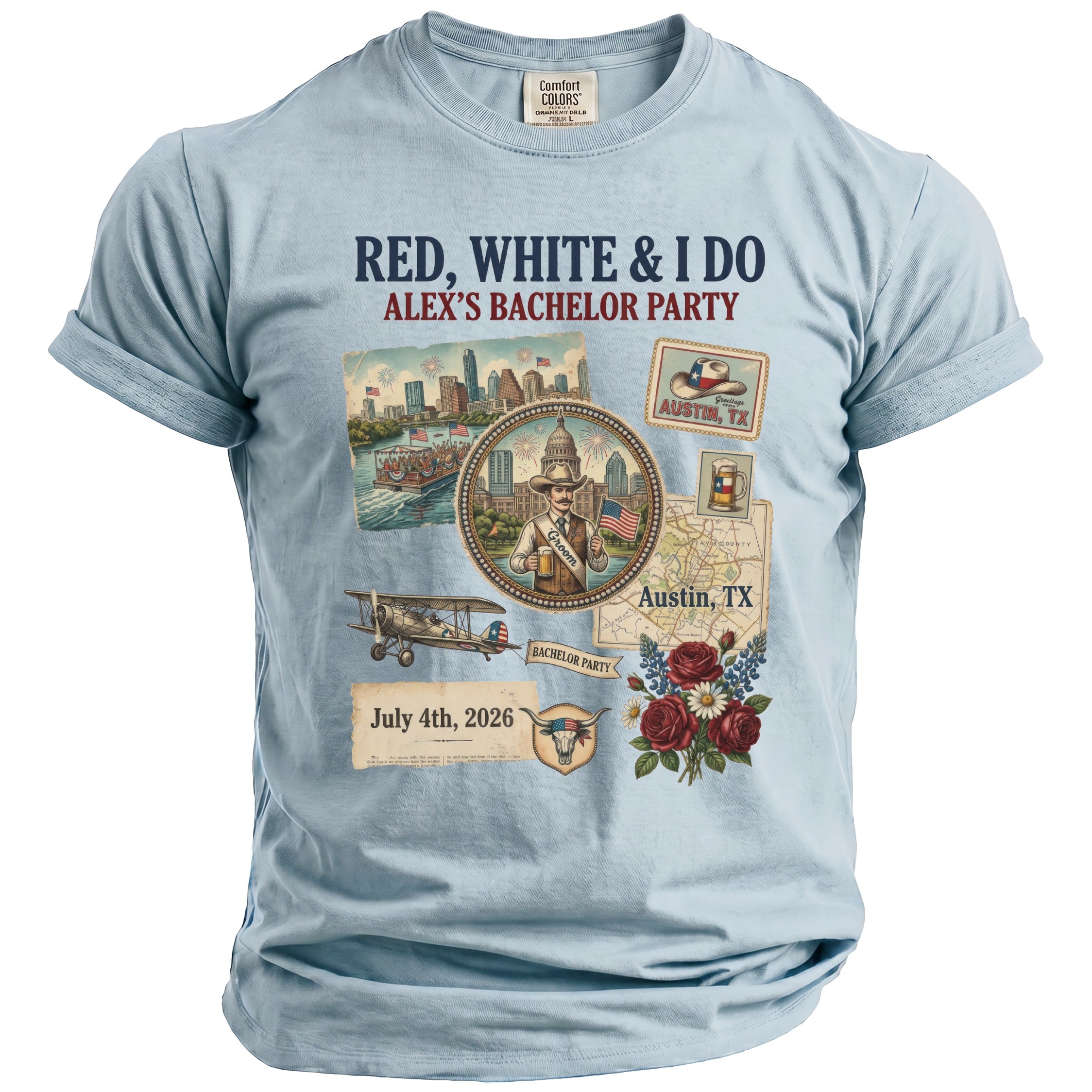 Light blue t-shirt with "Red, White & I Do Alex's Bachelor Party" and July 4th, 2026.