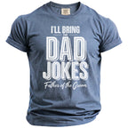 Blue t-shirt with text "I'll Bring The Dad Jokes Father of the Groom".