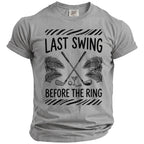 Gray t-shirt with "LAST SWING BEFORE THE RING" text and golf motifs.