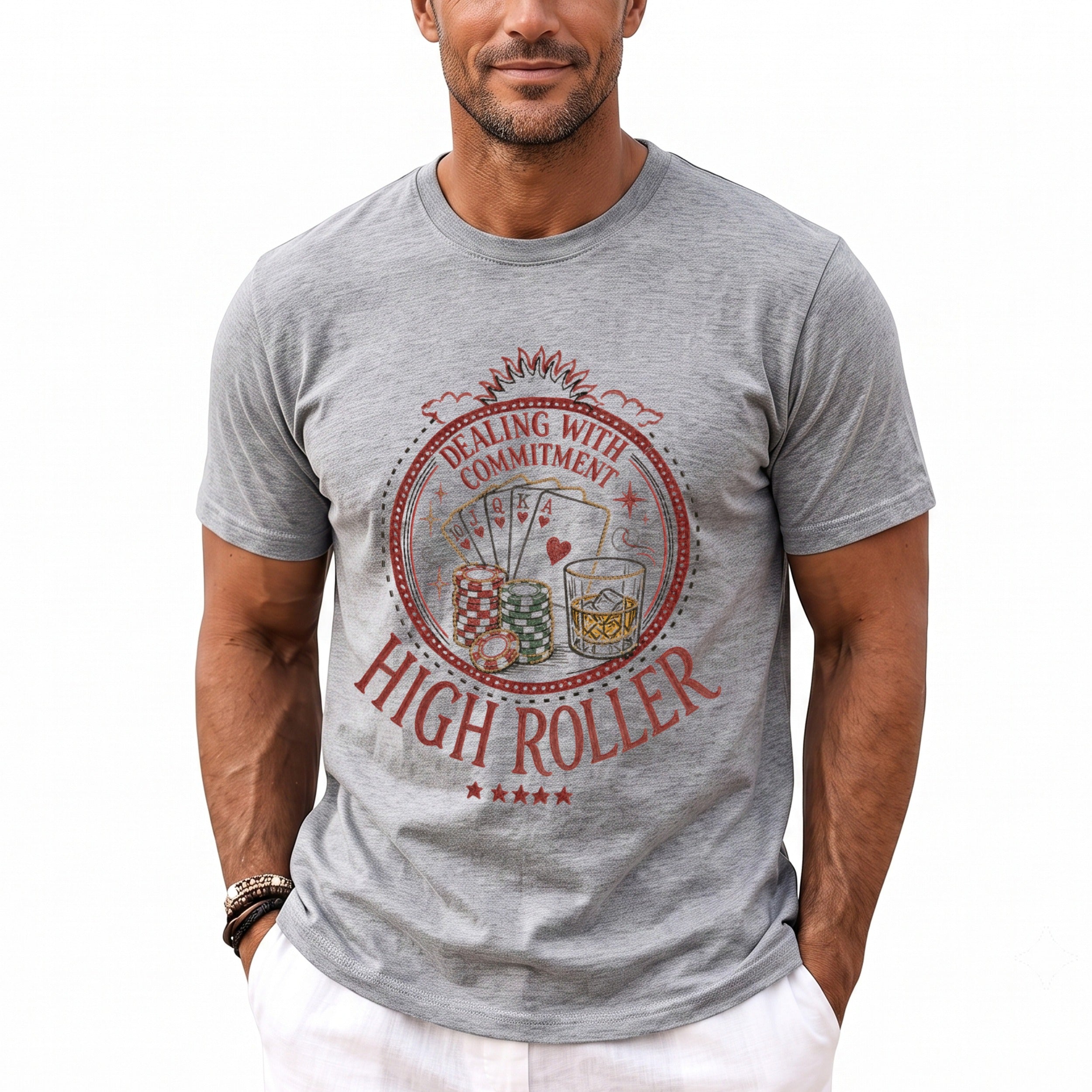Grey t-shirt with "Dealing with Commitment High Roller" graphic featuring poker cards and chips.