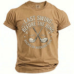 T-shirt with "Last Swing Before The Ring" and golf clubs graphic.