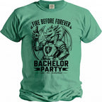 Green t-shirt with black text and a dragon holding a beer, reading "Fire Before Forever Bachelor Party."