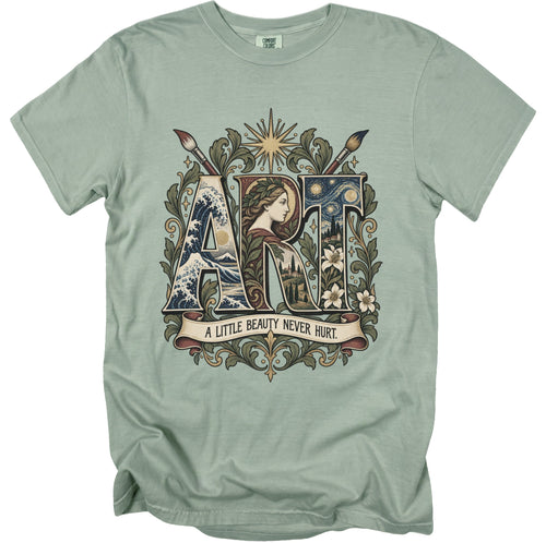 Light green t-shirt with the word ART in decorative letters and quote "A little beauty never hurt".