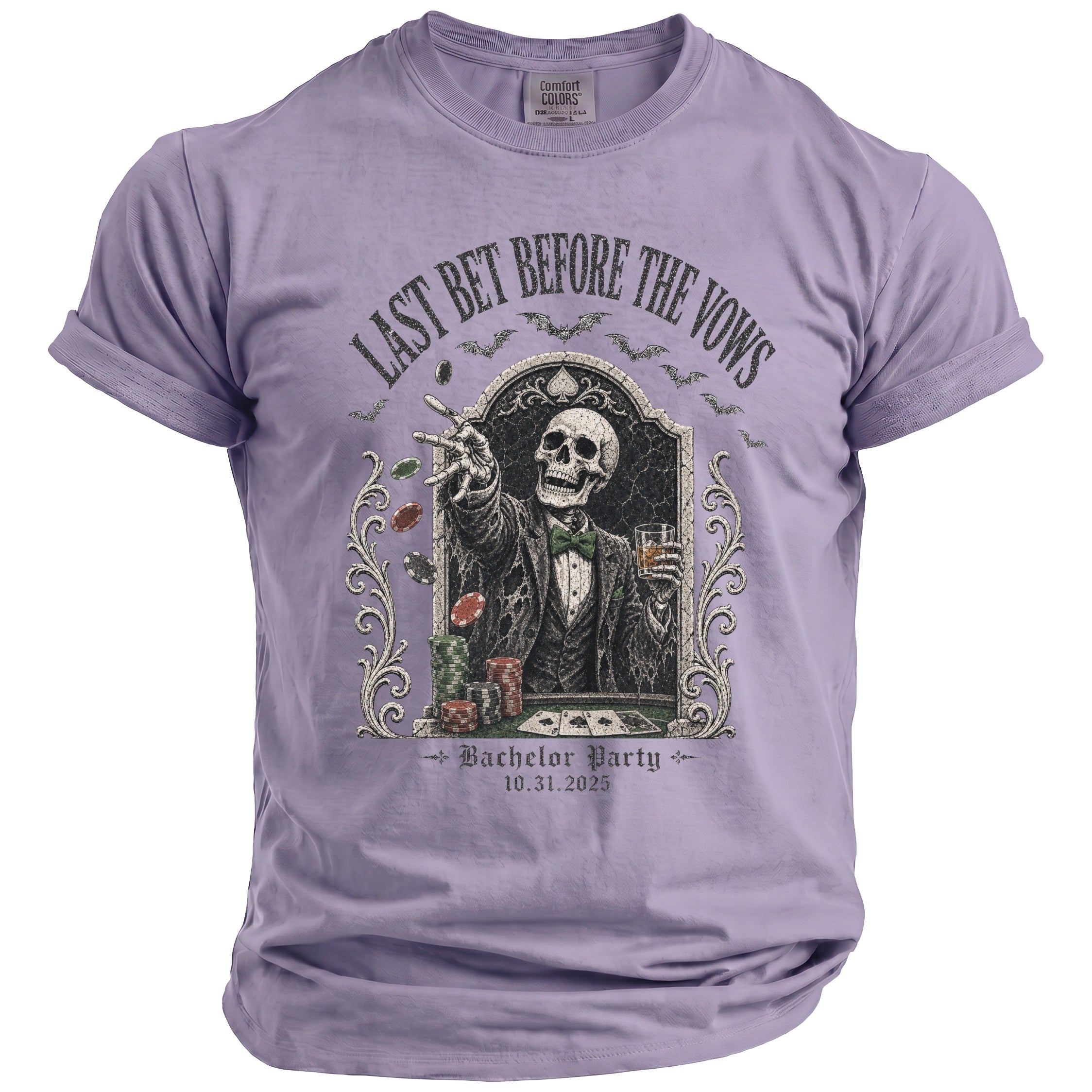 T-shirt graphic with skeleton playing poker, saying "Last Bet Before the Vows."