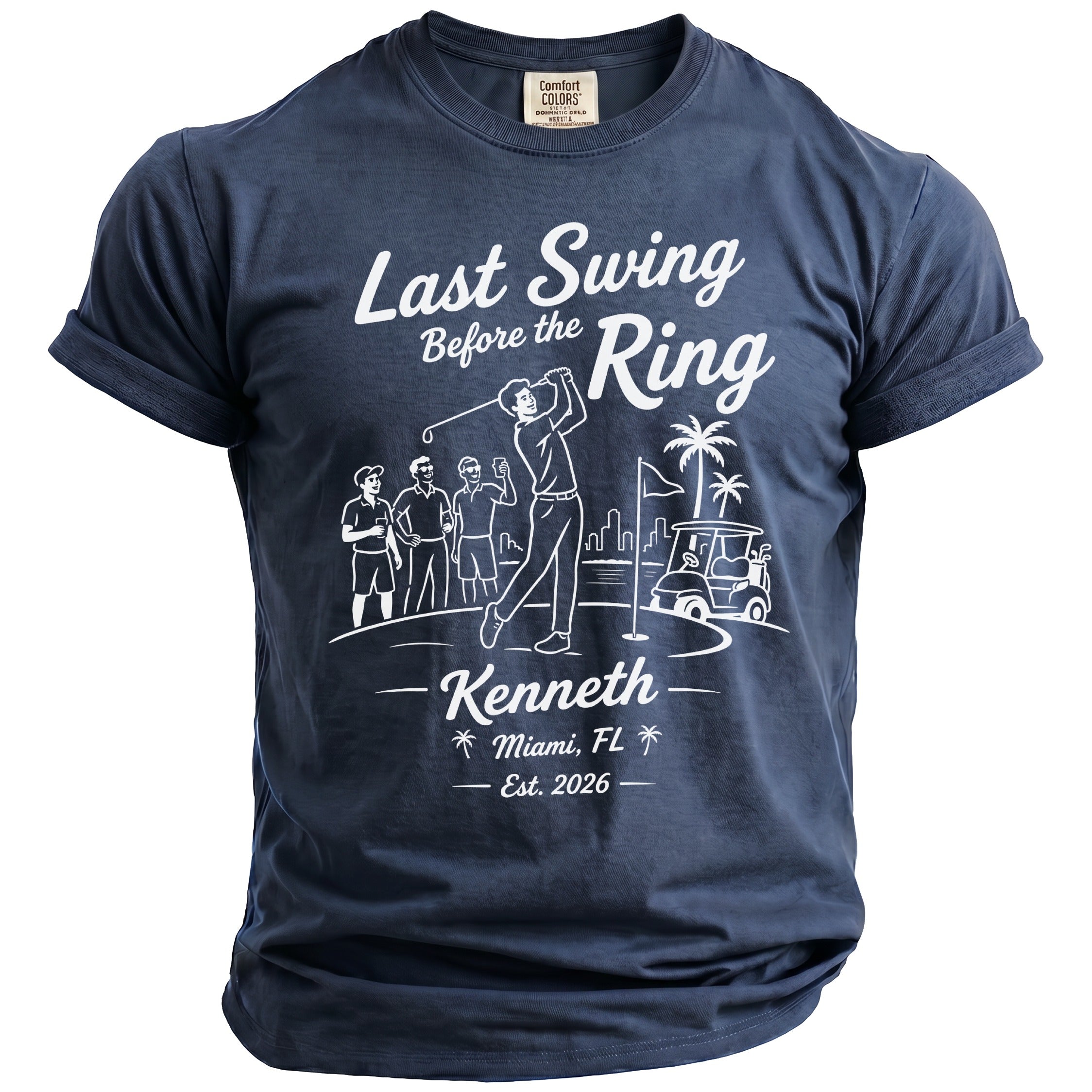 Navy t-shirt with "Last Swing Before the Ring, Kenneth, Miami, FL Est. 2026" graphic.