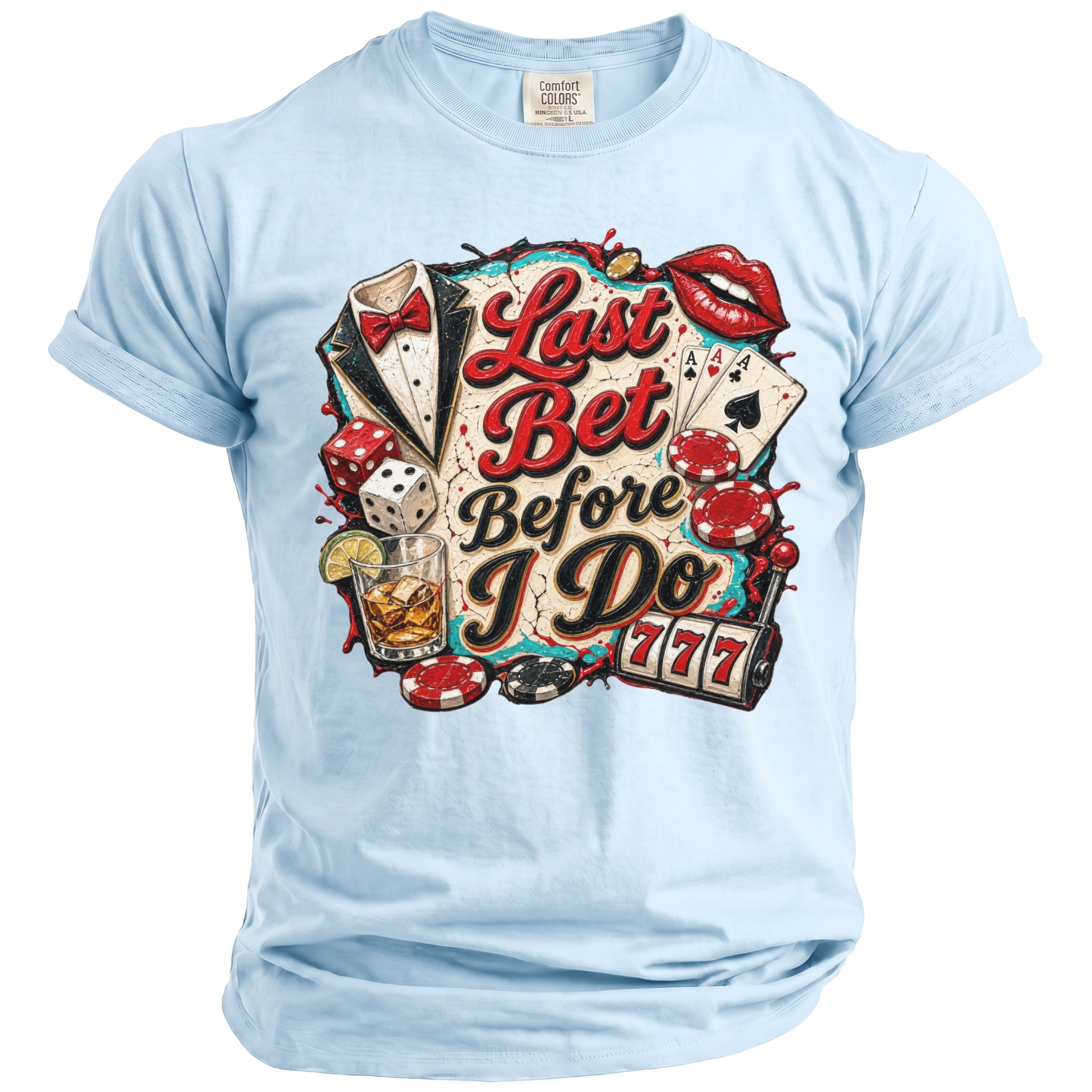 Light blue t-shirt with "Last Bet Before I Do" graphic and casino elements.