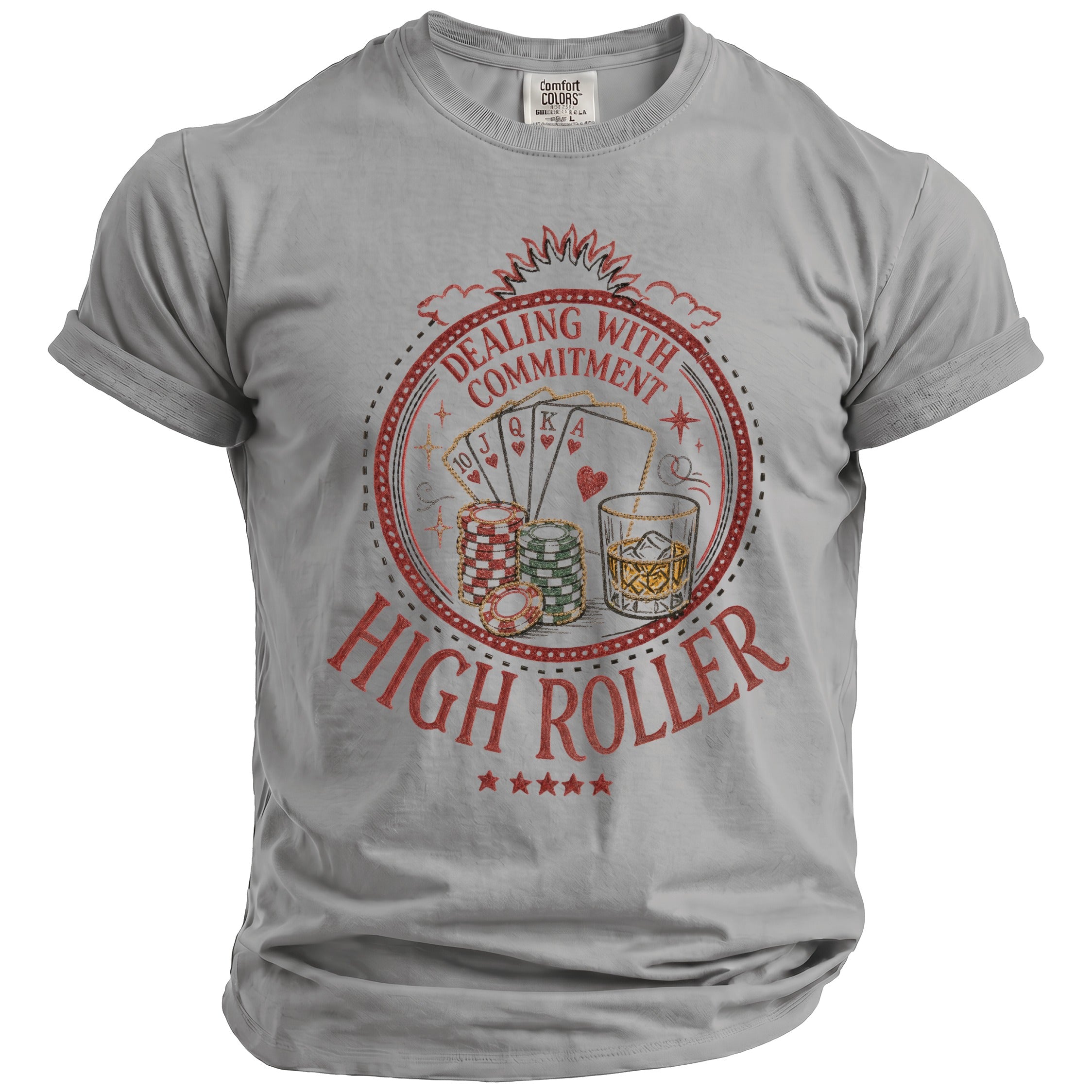 Grey t-shirt with "Dealing with Commitment High Roller" text and poker theme graphic.