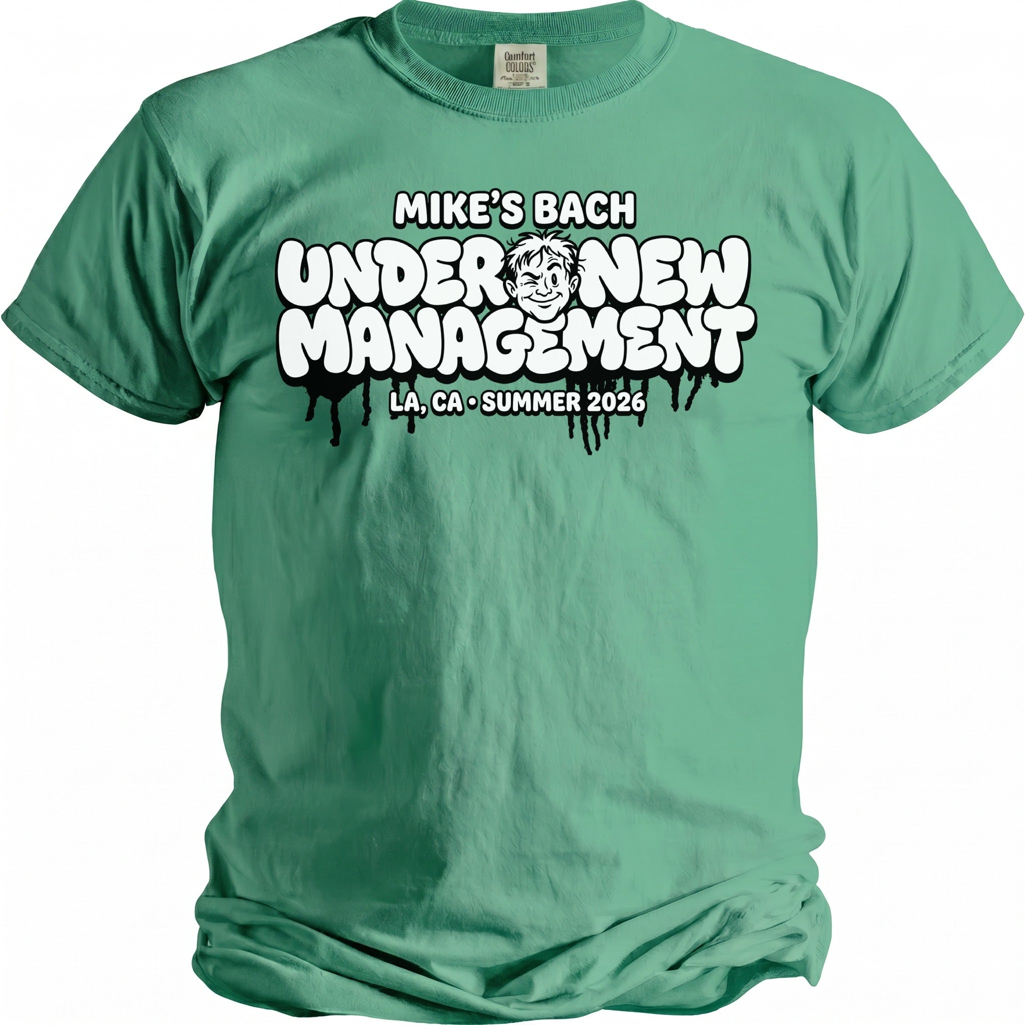 Green t-shirt with "MIKE'S BACH UNDER NEW MANAGEMENT LA, CA SUMMER 2026" text.