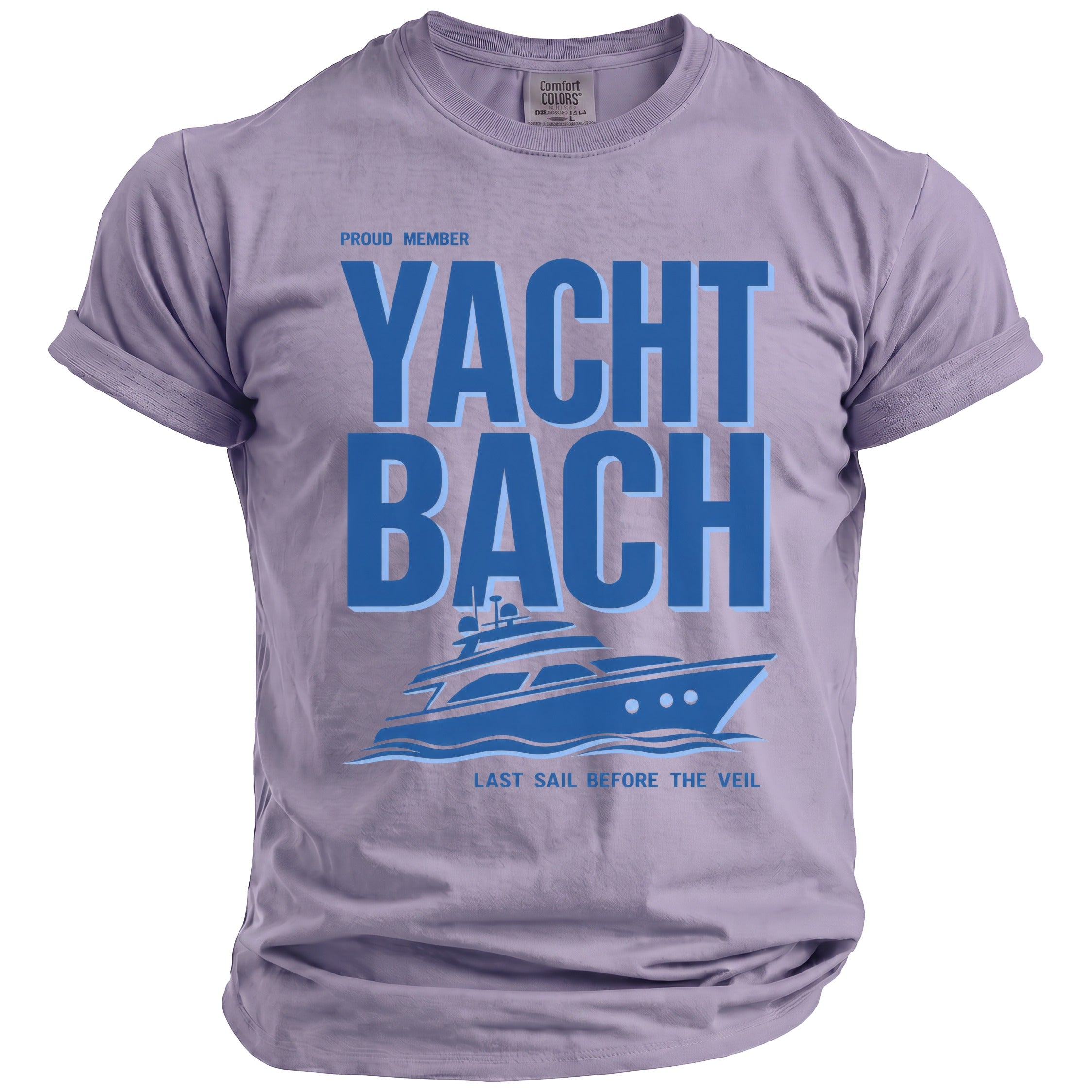 Lavender t-shirt with "Proud Member Yacht Bach Last Sail Before the Veil".