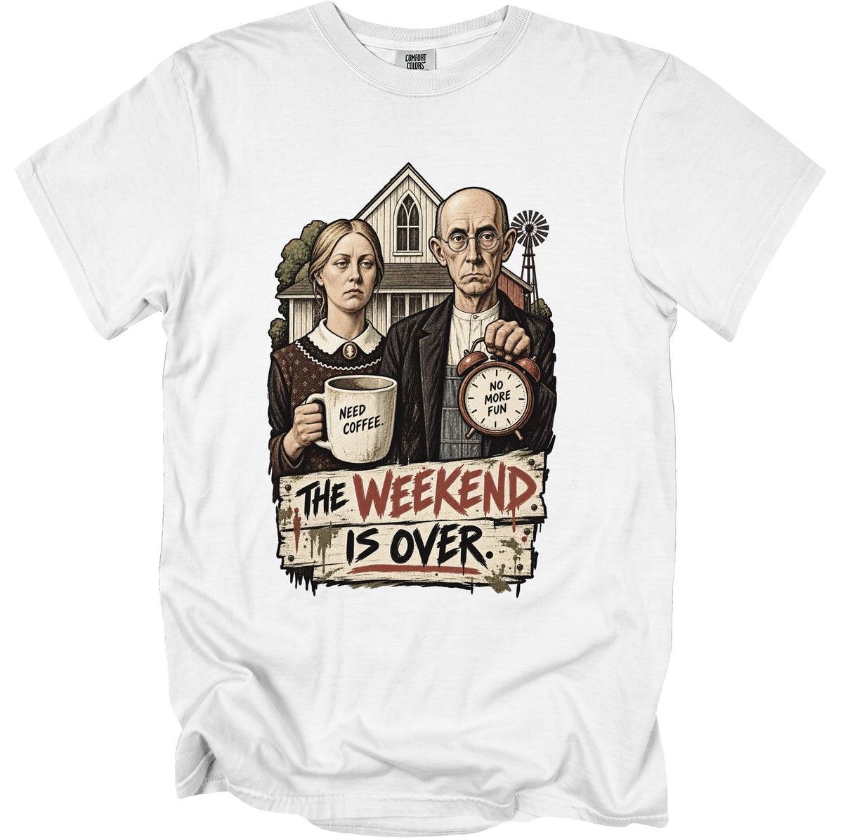 Illustration of a couple and "The Weekend Is Over" text on a white t-shirt.