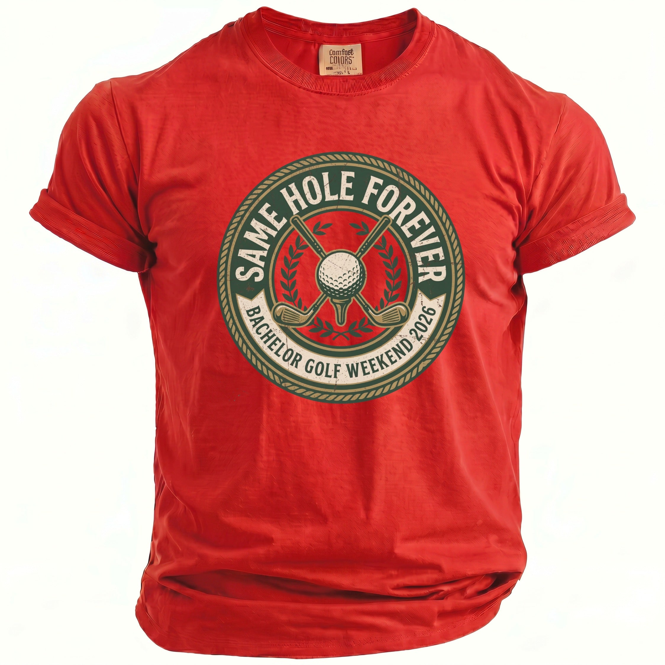 Red t-shirt with "Same Hole Forever Bachelor Golf Weekend 2026" graphic.