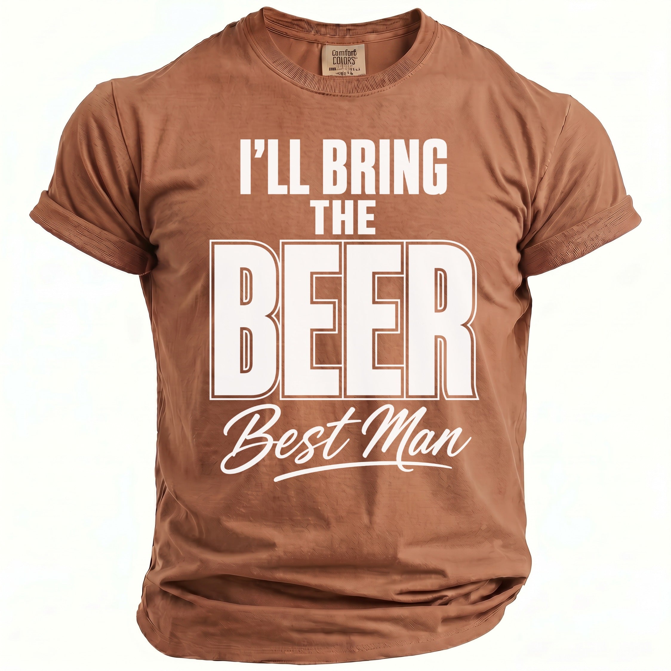 Brown t-shirt with text "I'LL BRING THE BEER Best Man".