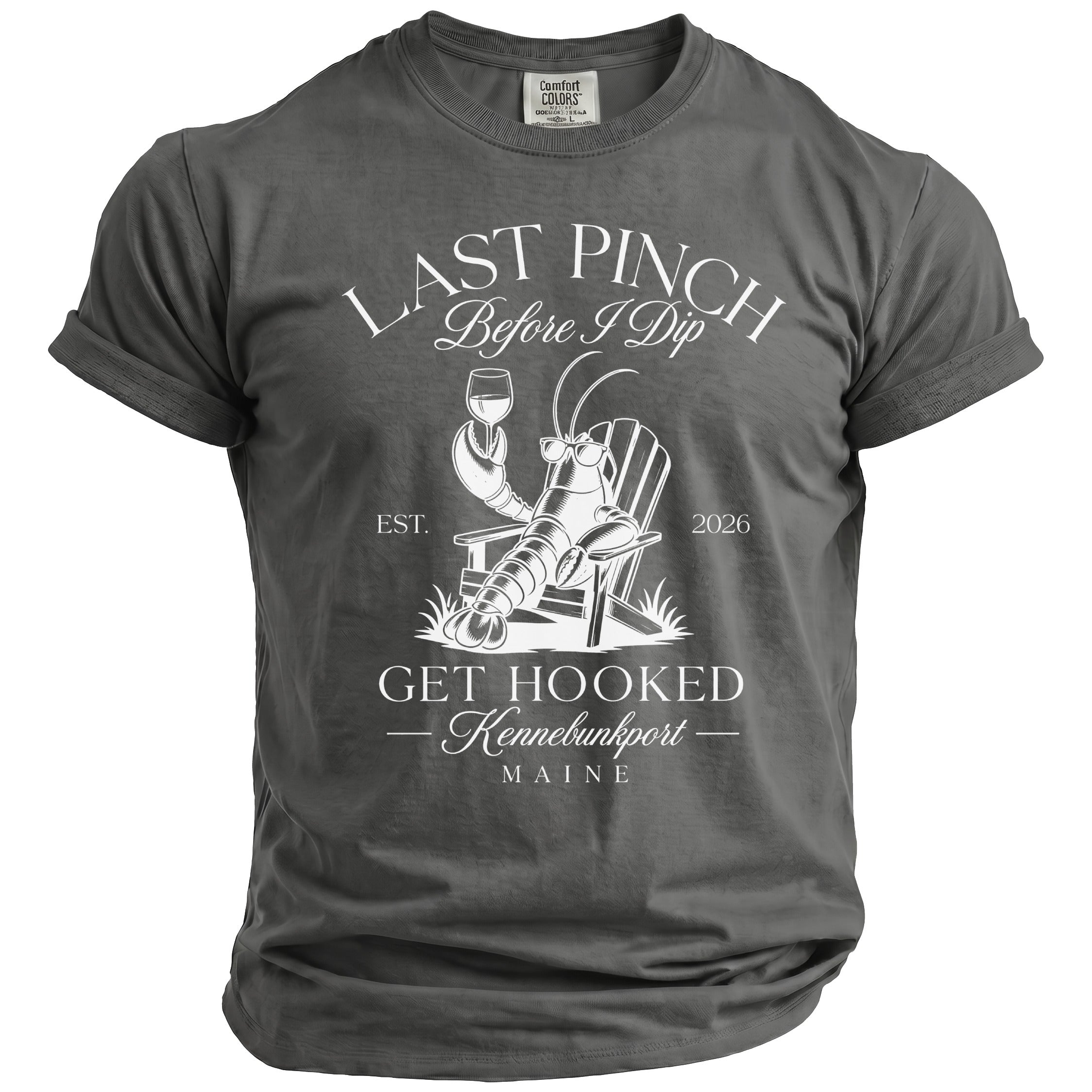 Gray t-shirt with "Last Pinch Before I Dip" and lobster graphic.