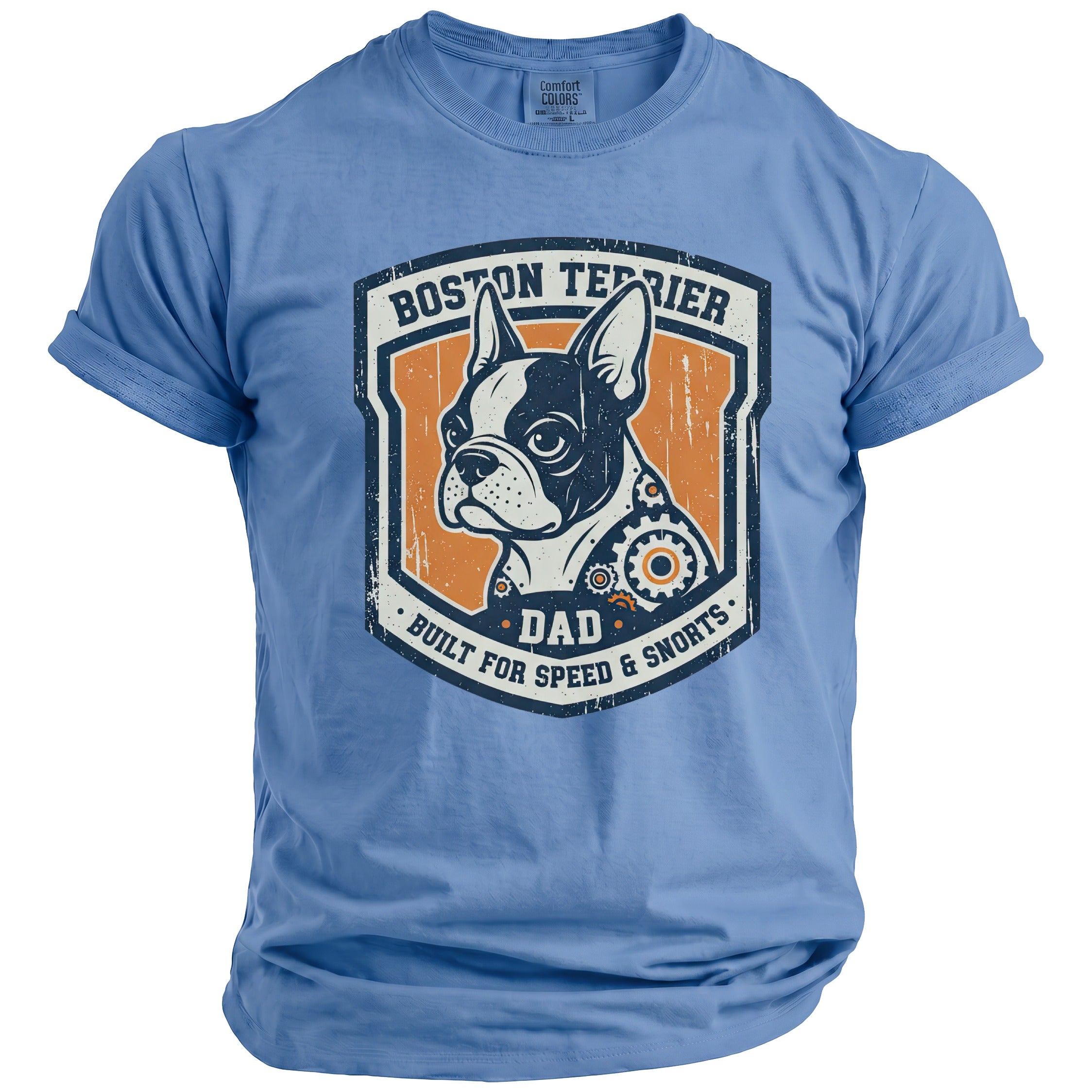 Blue t-shirt with Boston Terrier "Dad Built for Speed & Snorts" graphic.