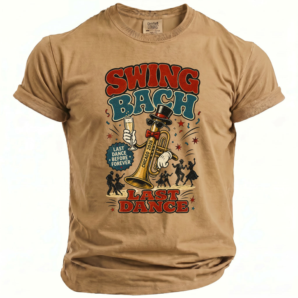 Brown t-shirt graphic with "Swing Bach" and "Last Dance" text, featuring a trumpet and dancers.
