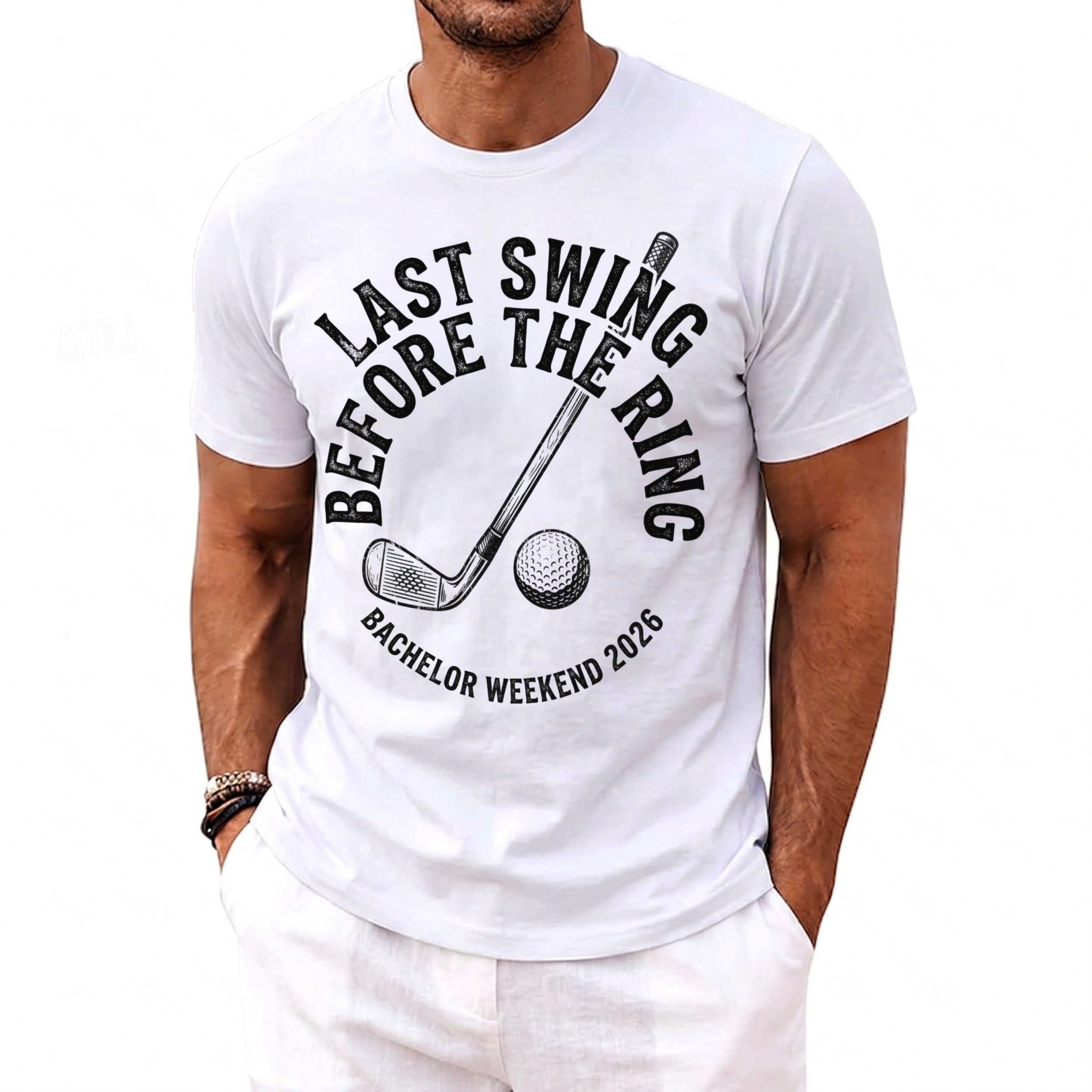 White t-shirt with "Last Swing Before the Ring" and golf imagery.