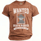Brown t-shirt with "WANTED DEAD OR MARRIED" and customizable wedding details.