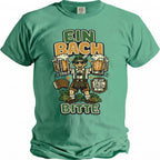 Green t-shirt with a graphic of a man holding beer mugs, lederhosen and "EIN BACH BITTE" text.