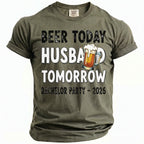 T-shirt with text "Beer Today Husband Tomorrow Bachelor Party - 2026" and beer mug graphic.