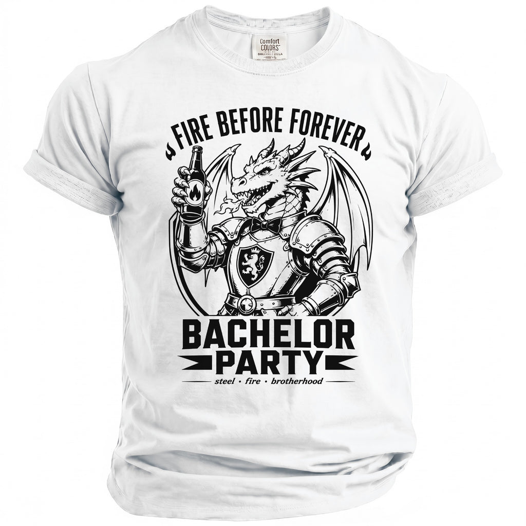 White t-shirt with dragon graphic and text "Fire Before Forever Bachelor Party".