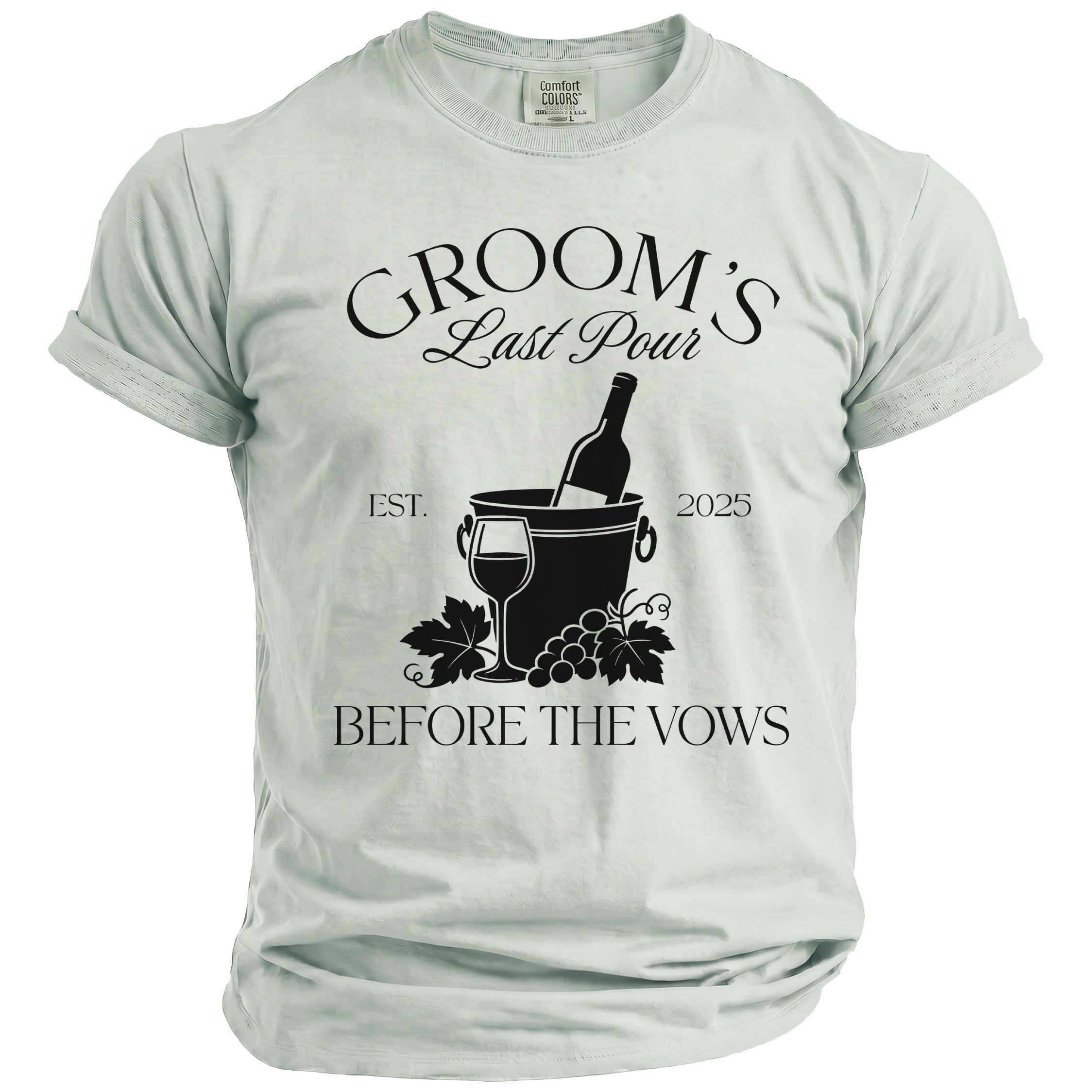 Light blue t-shirt with "Groom's Last Pour Est. 2025 Before the Vows" text.