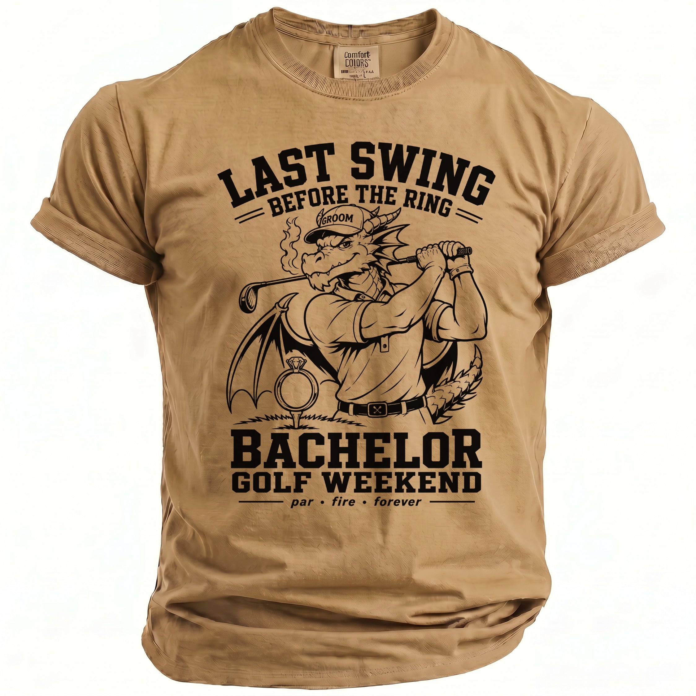 Tan t-shirt with "Last Swing Before the Ring Bachelor Golf Weekend" graphic.