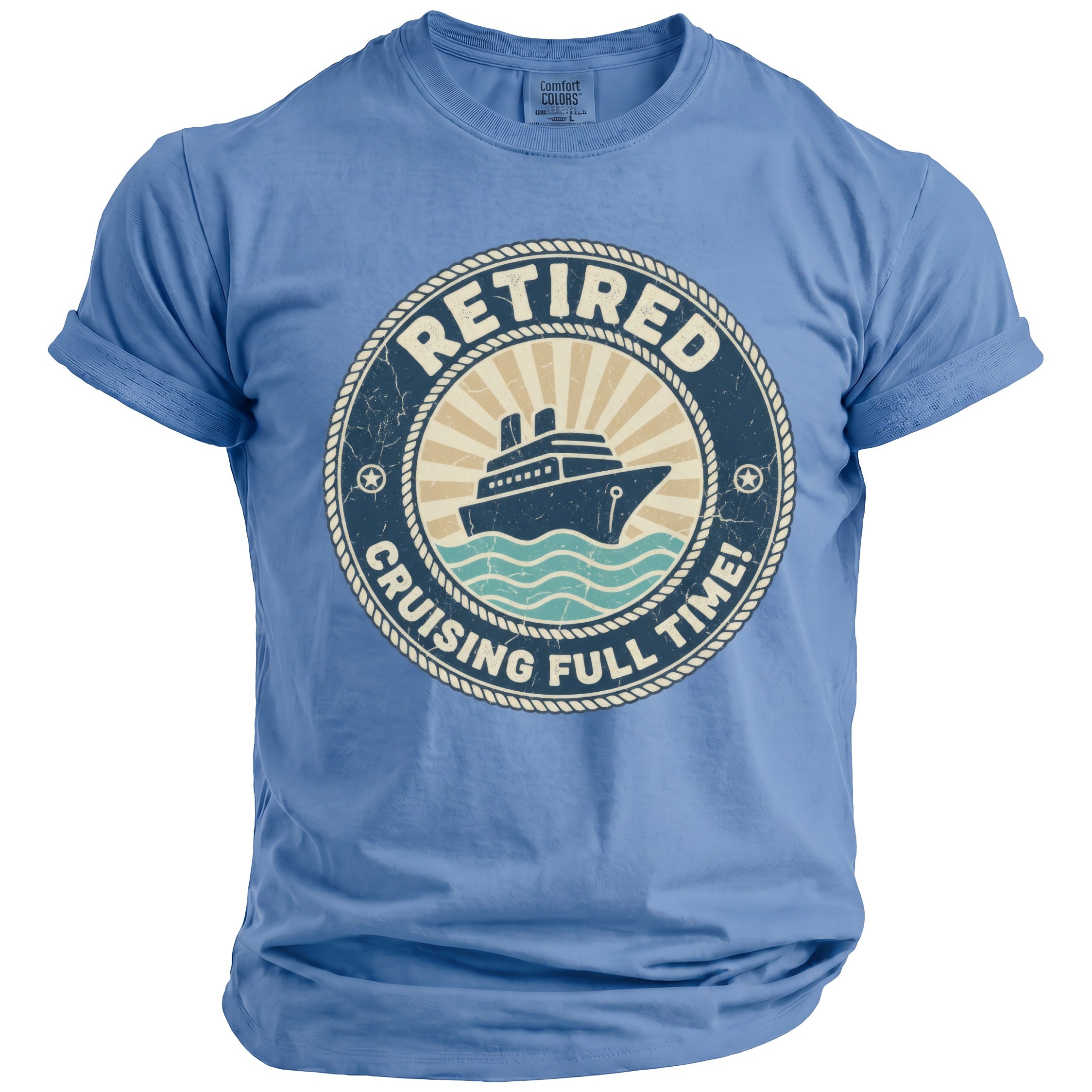 Blue t-shirt with "Retired Cruising Full Time" text and cruise ship graphic.