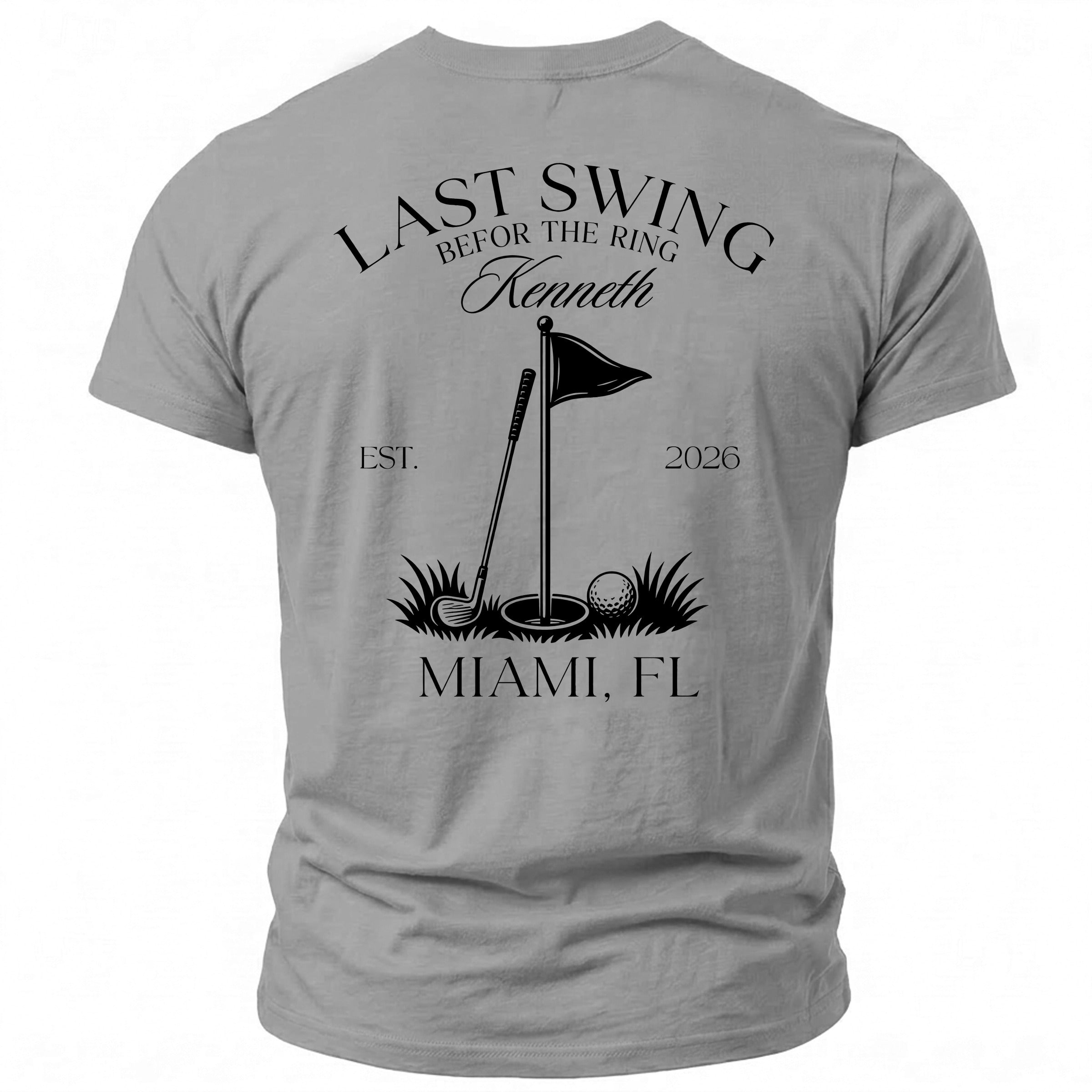 T-shirt with "Last Swing Befor the Ring Kenneth" golf design and Miami, FL text.