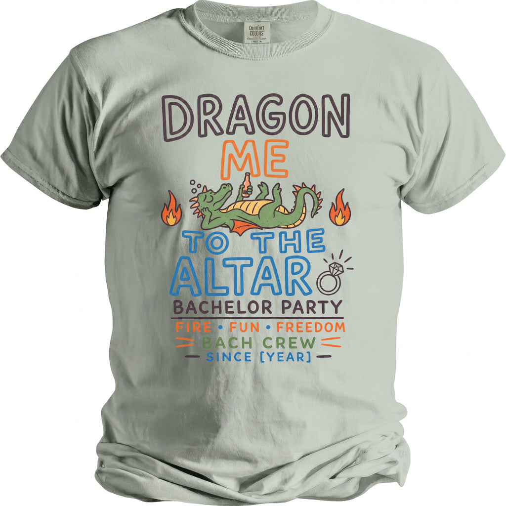 T-shirt with "Dragon Me to the Altar" and bachelor party graphics.