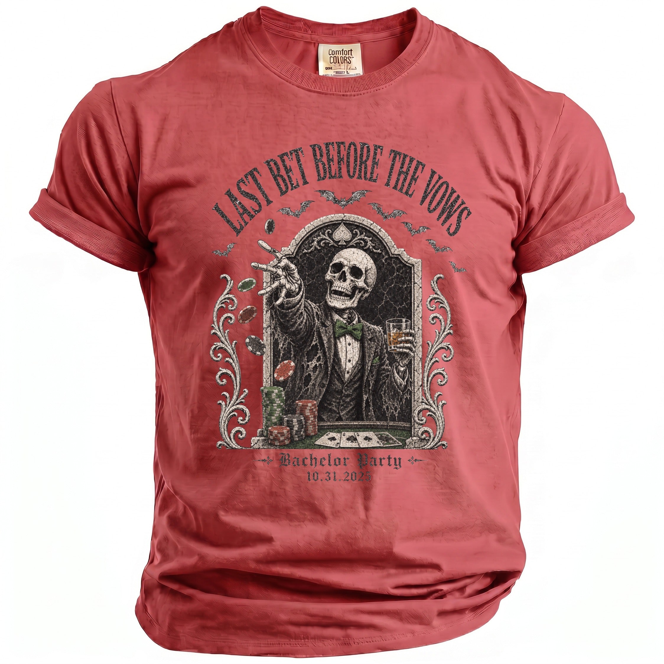 T-shirt with skeleton playing poker and text "Last Bet Before The Vows Bachelor Party 10.31.2025".
