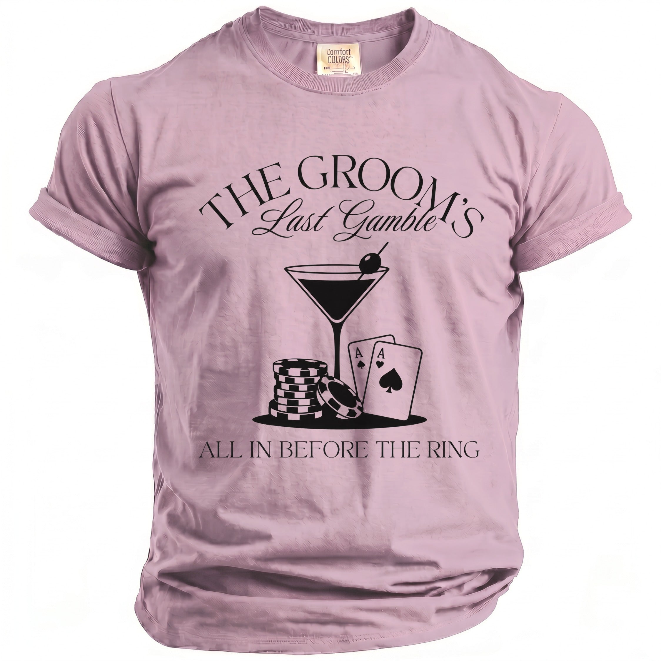 Pink t-shirt with black text "The Groom's Last Gamble" and gambling graphics.