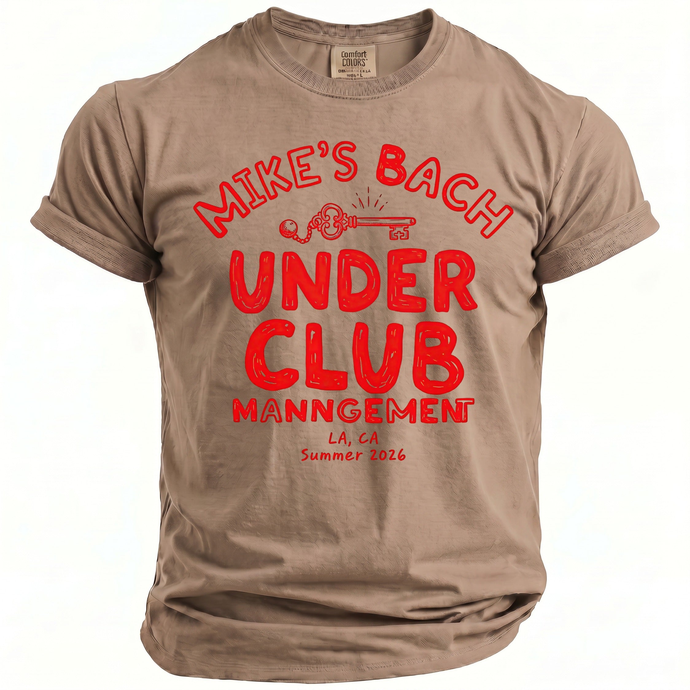 Tan t-shirt with red graphic: Mike's Bach Under Club Management, LA, CA Summer 2026.