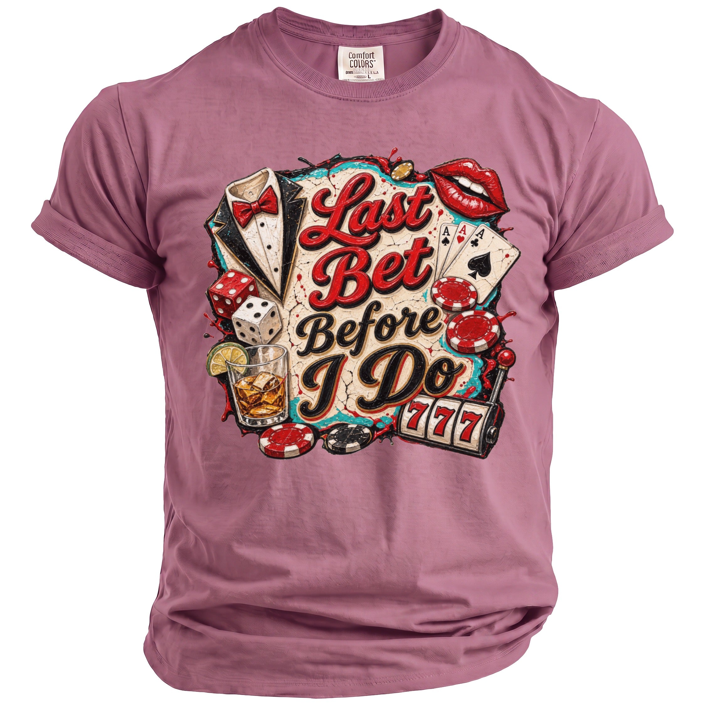 T-shirt with "Last Bet Before I Do" text, casino graphics, and liquor.