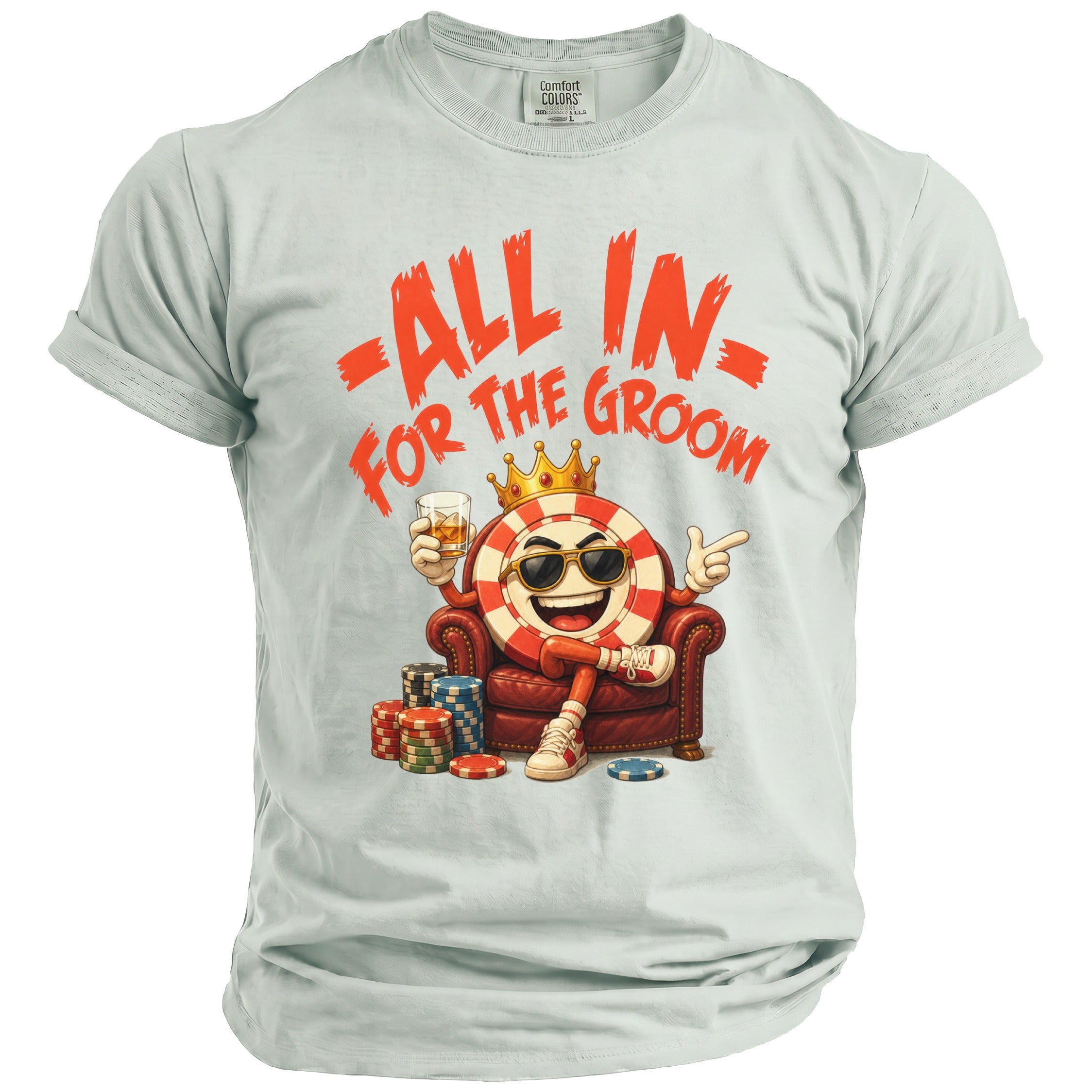 T-shirt with cartoon poker chip saying "All In For The Groom" and holding a drink.