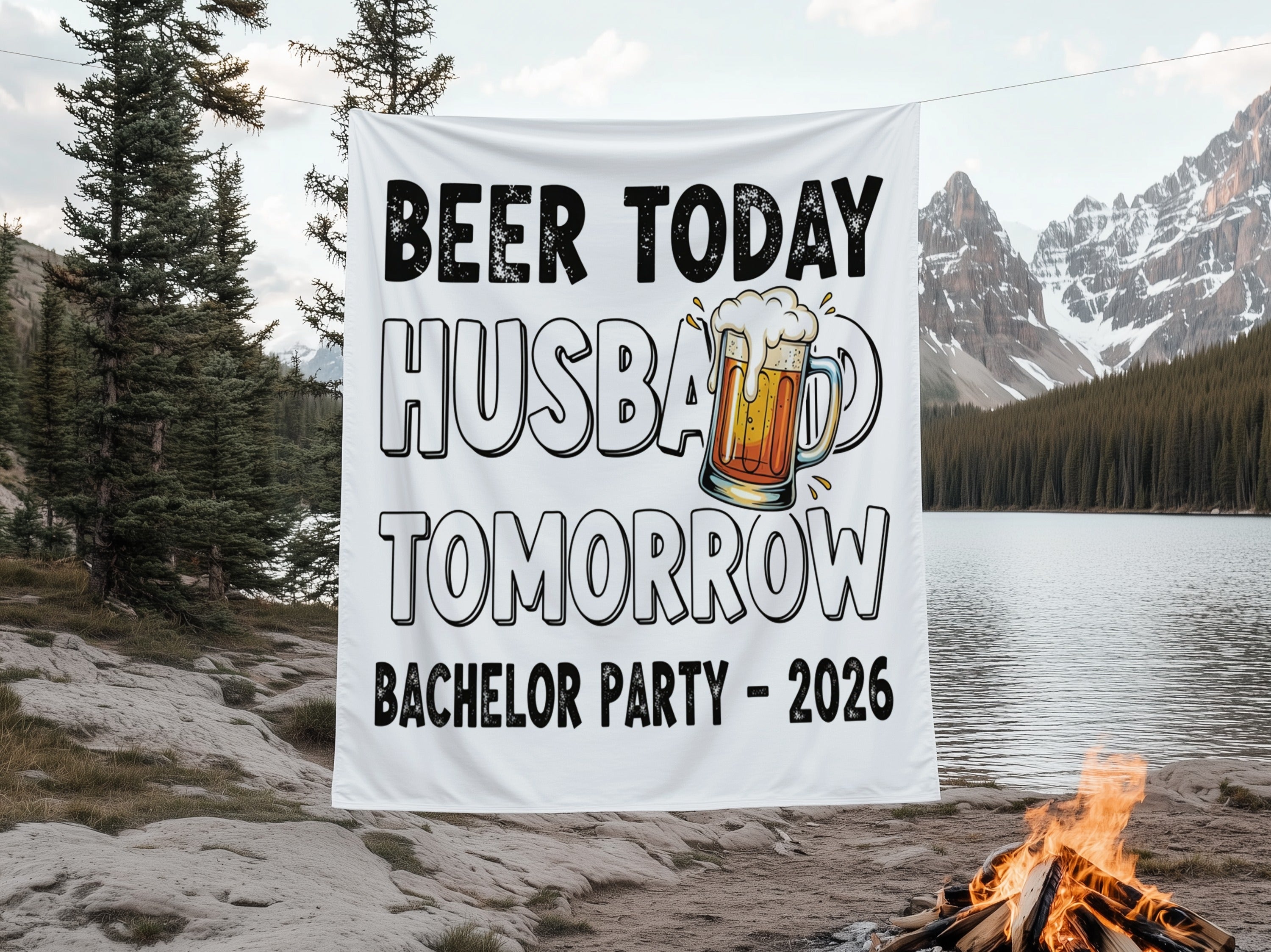 Banner reads "Beer Today Husband Tomorrow Bachelor Party - 2026" with beer graphic.