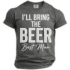 Dark grey t-shirt with text "I'LL BRING THE BEER Best Man".