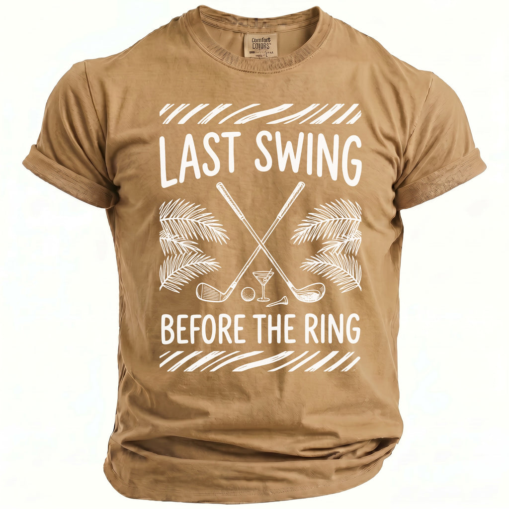 Brown t-shirt with "Last Swing Before The Ring" text and golf graphics.