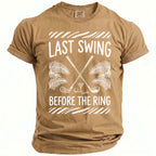 Brown t-shirt with "Last Swing Before The Ring" text and golf graphics.