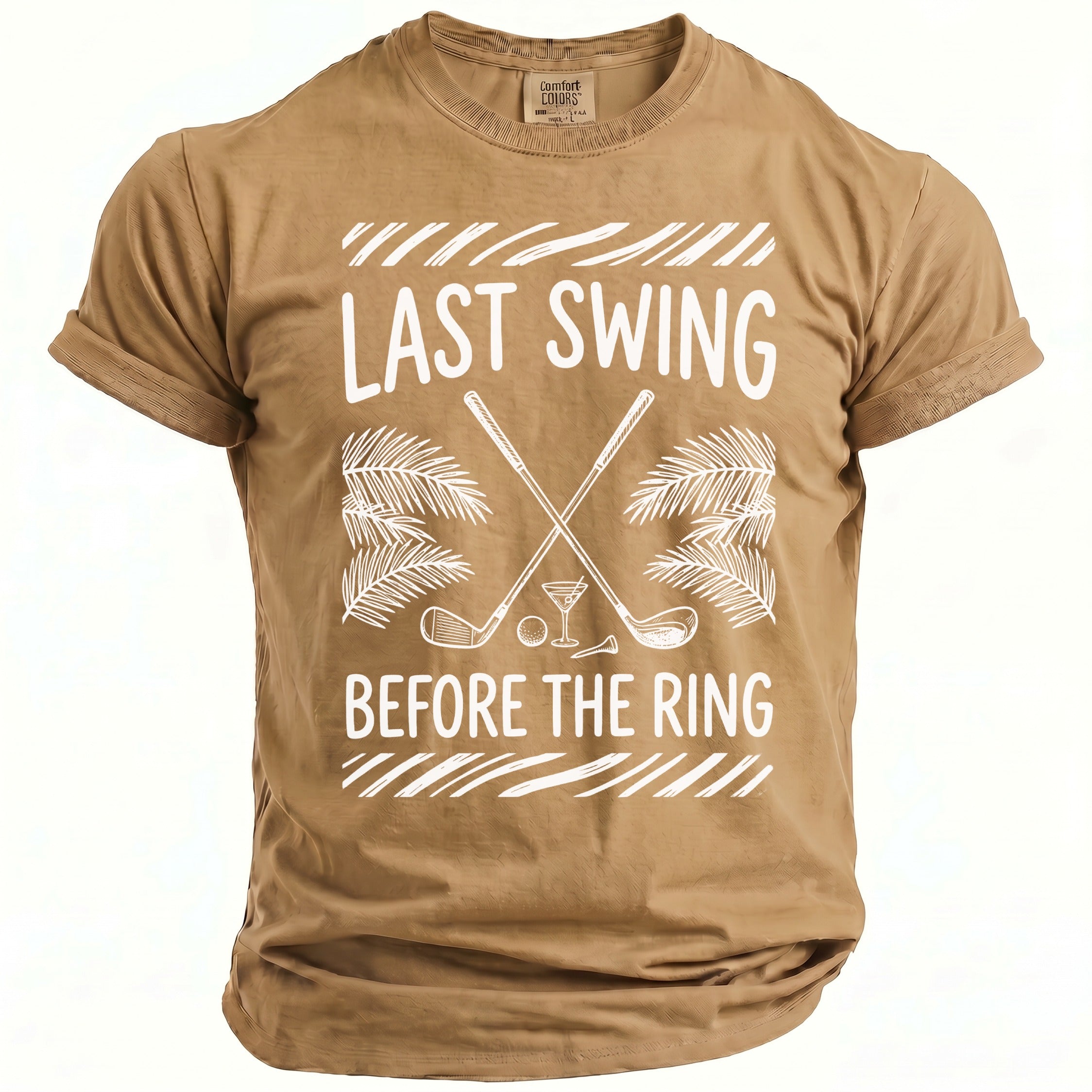 Brown t-shirt with "Last Swing Before The Ring" text and golf graphics.