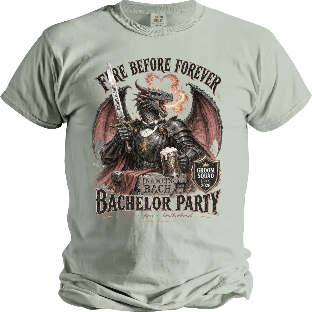 Dragon in armor holding sword and beer, text "Fire Before Forever" and "Bachelor Party".