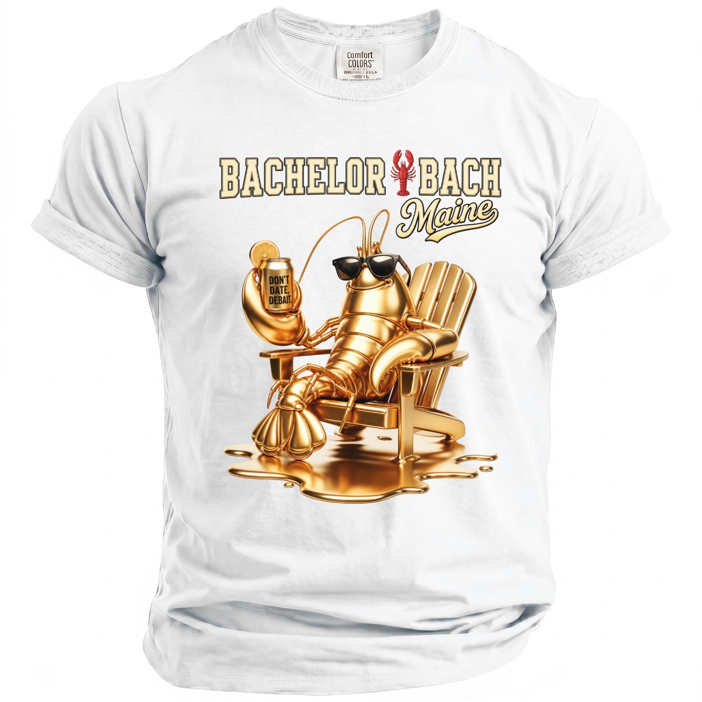 Golden lobster in Adirondack chair with drink, text "Bachelor Bach Maine" and "Don't Date, Debait."