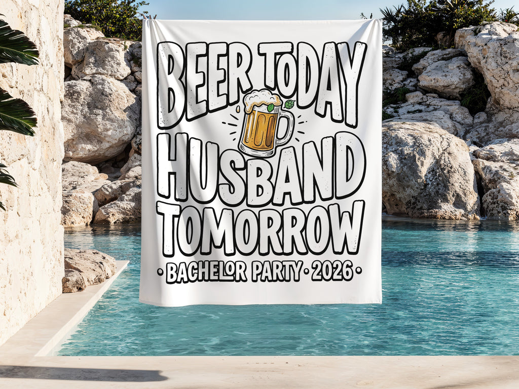 Banner with text "Beer today husband tomorrow bachelor party 2026" and a beer mug graphic.