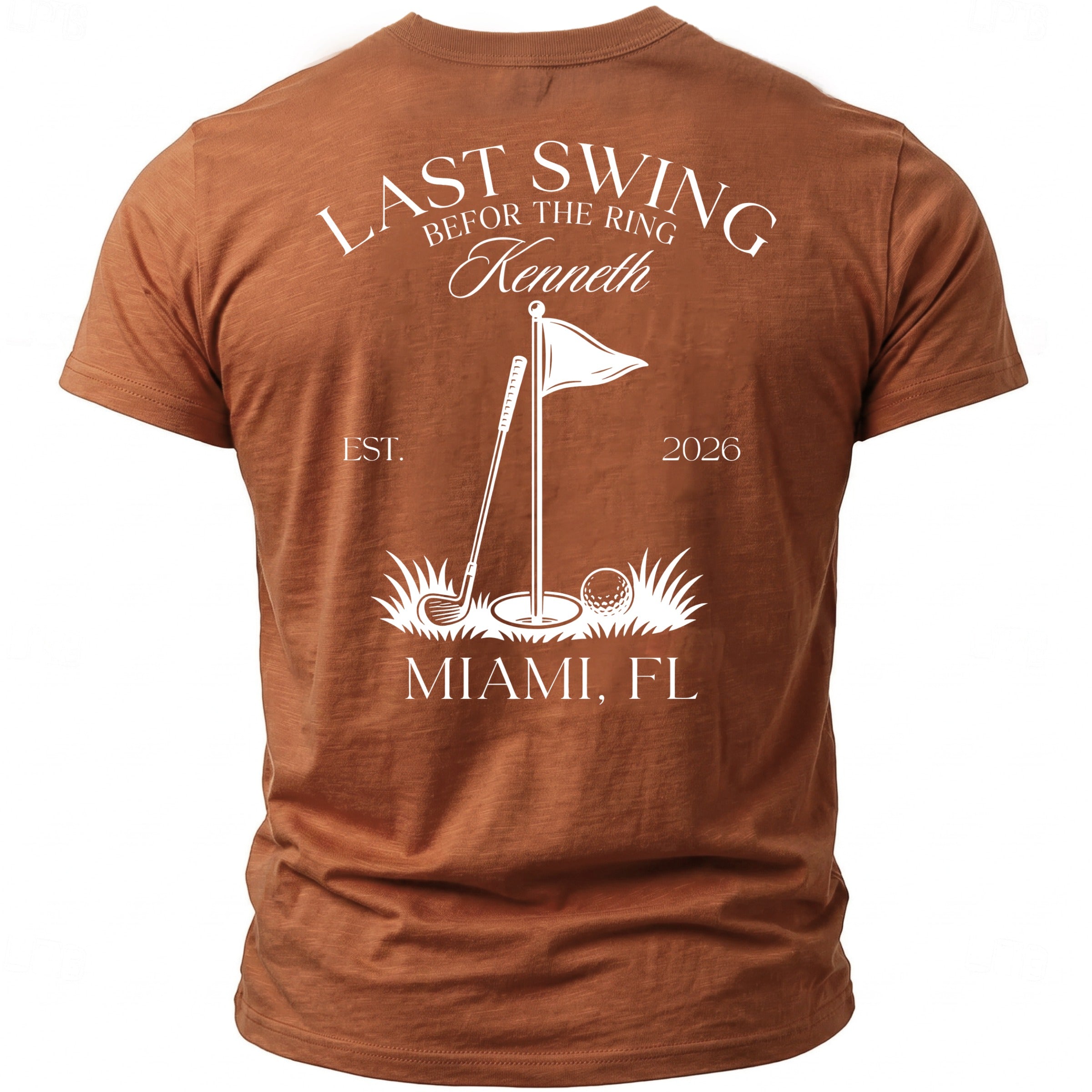 Brown t-shirt with "Last Swing Beffor The Ring Kenneth" and golf graphic.