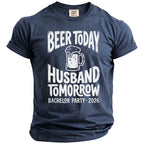 Navy blue t-shirt with "Beer Today Husband Tomorrow Bachelor Party 2026" text.