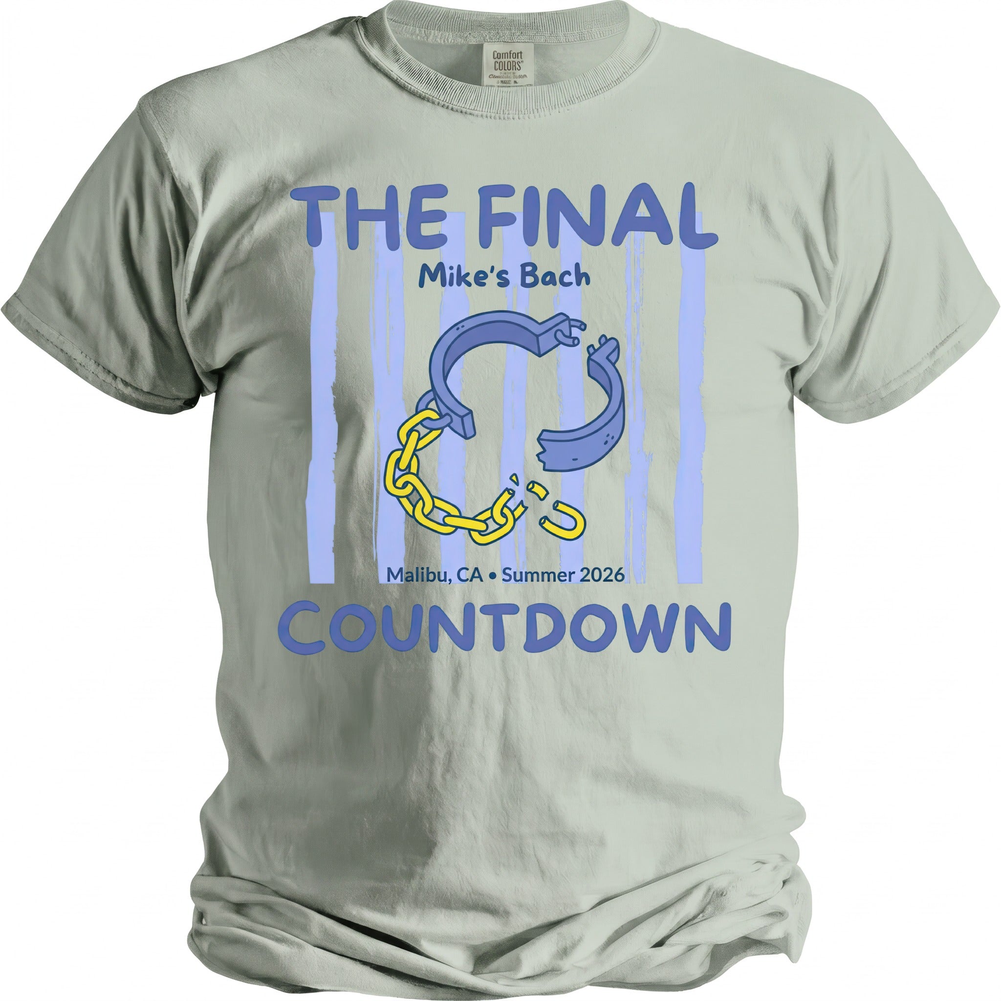 T-shirt graphic: "The Final Mike's Bach Countdown," broken chain, Malibu Summer 2026.