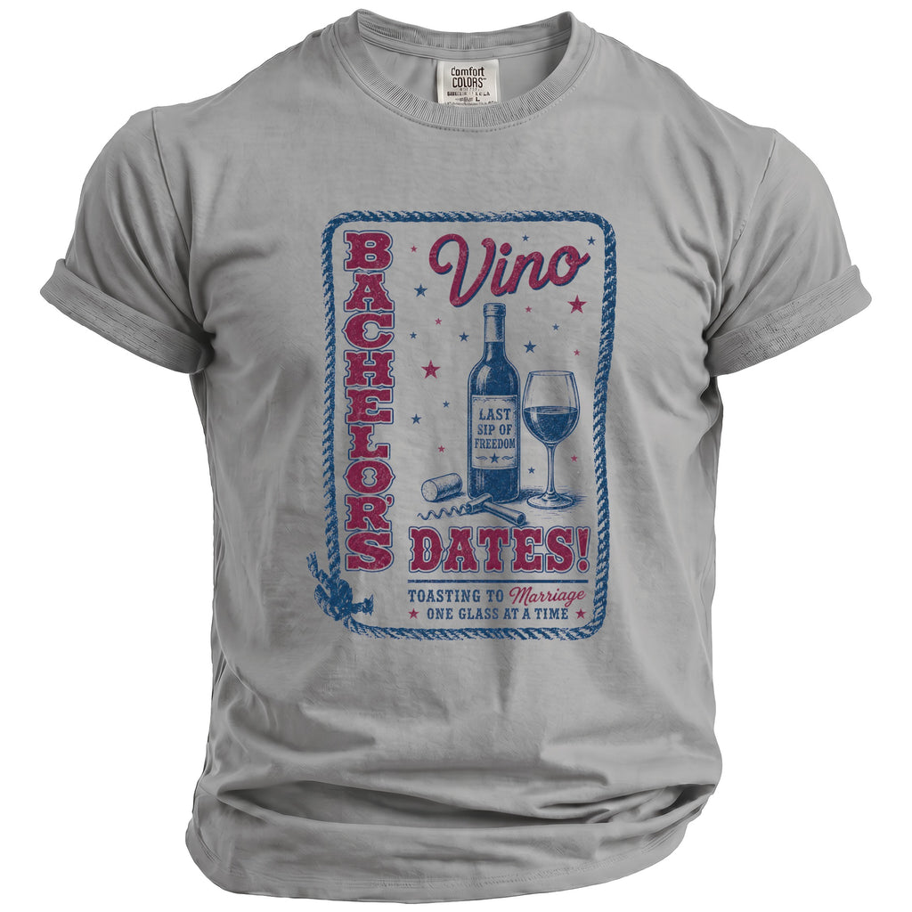 Gray t-shirt with "Bachelors Vino Dates" graphic featuring wine bottle and glass.