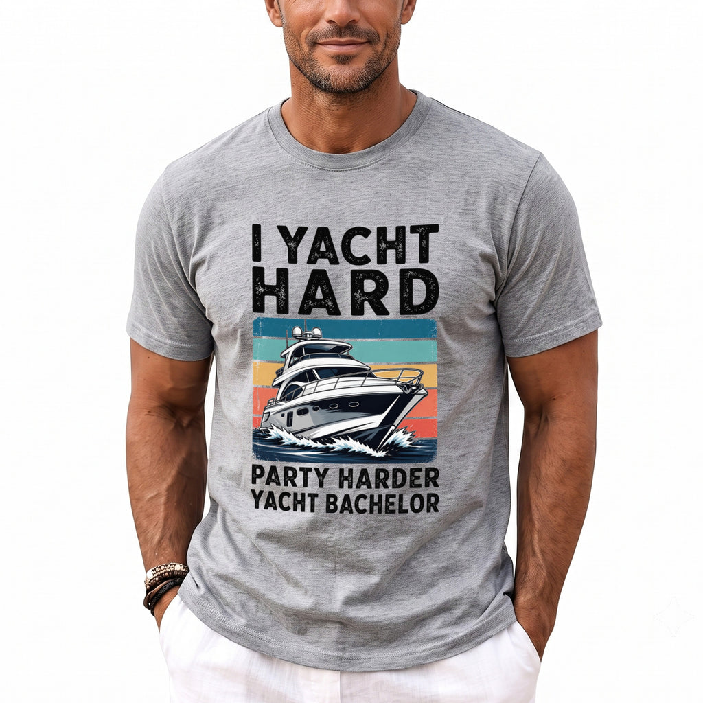 Gray t-shirt with "I YACHT HARD PARTY HARDER YACHT BACHELOR" text and yacht graphic.