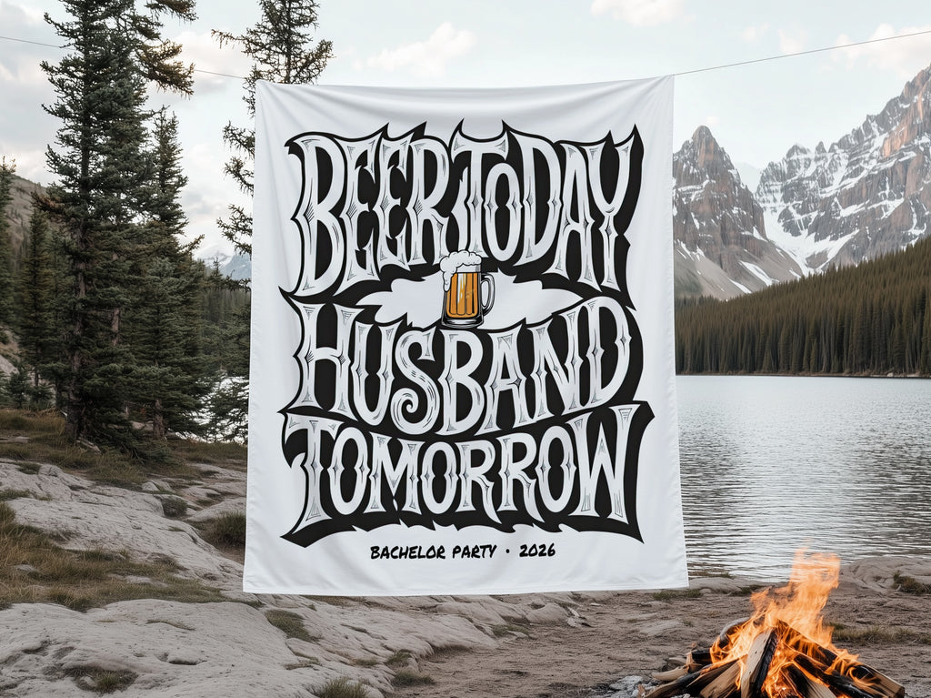 "Beer today, husband tomorrow" banner with a beer mug graphic and "Bachelor Party 2026"