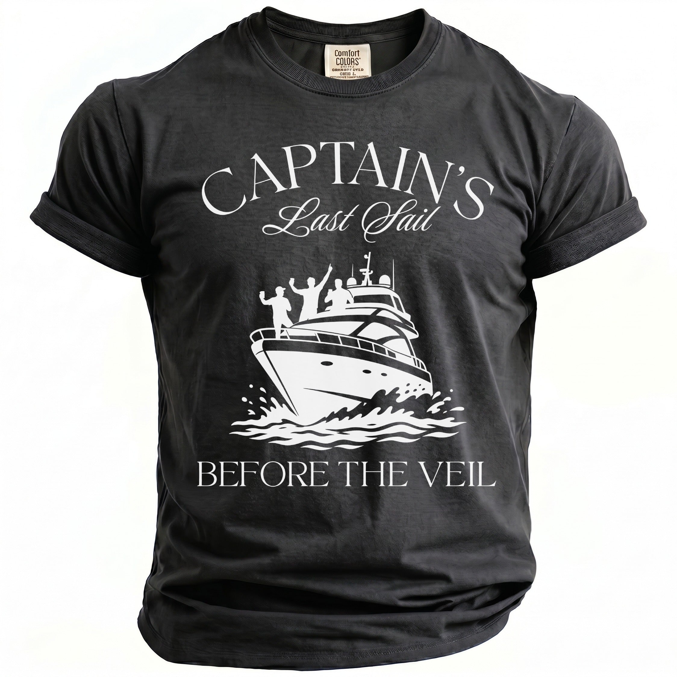 Dark gray t-shirt with "CAPTAIN'S Last Sail BEFORE THE VEIL" and a boat graphic.