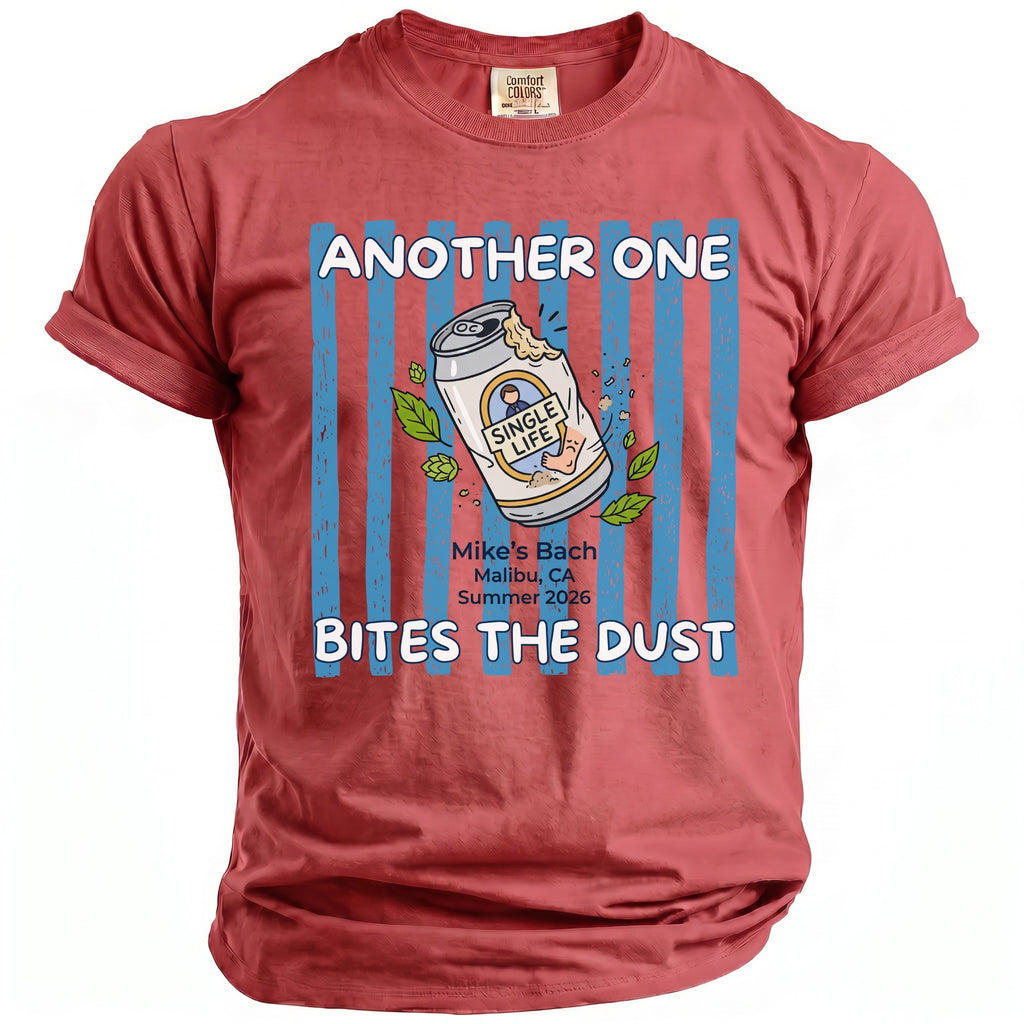 Red t-shirt printed with "Another One Bites The Dust," "Single Life," and event details.